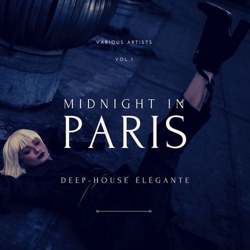 Various Artists-Midnight in Paris (Deep-House Élégante), Vol. 1