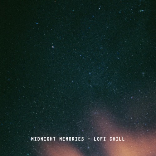 One Director, LoFi Waiter, Lofi Fruits Music-Midnight Memories