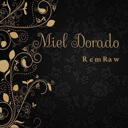 RemRaw-Miel Dorado