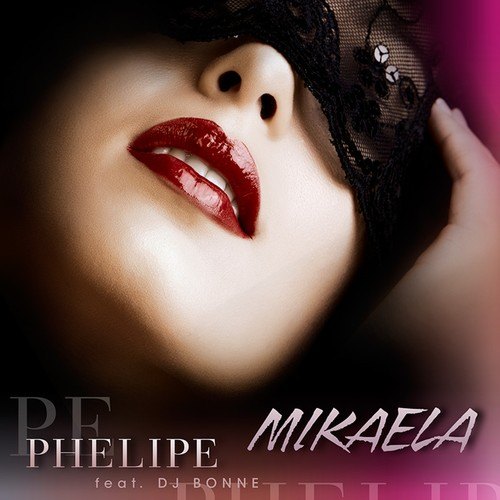 Phelipe, DJ Bonne-Mikaela