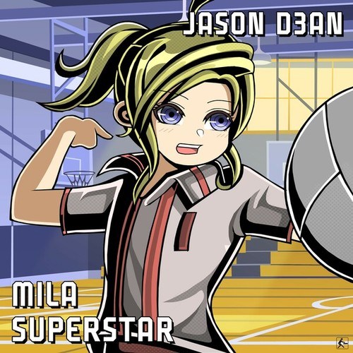 Jason D3an-Mila Superstar