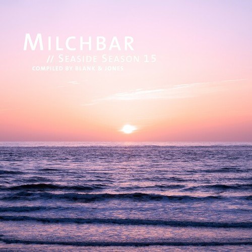 Milchbar - Seaside Season 15