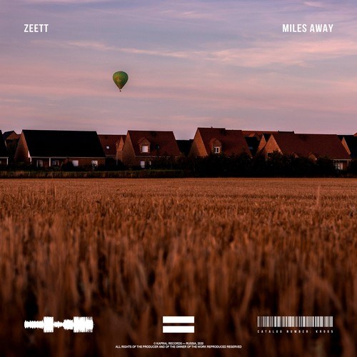 Zeett-Miles Away