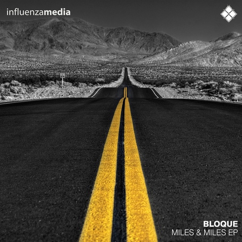 Bloque-Miles & Miles  EP