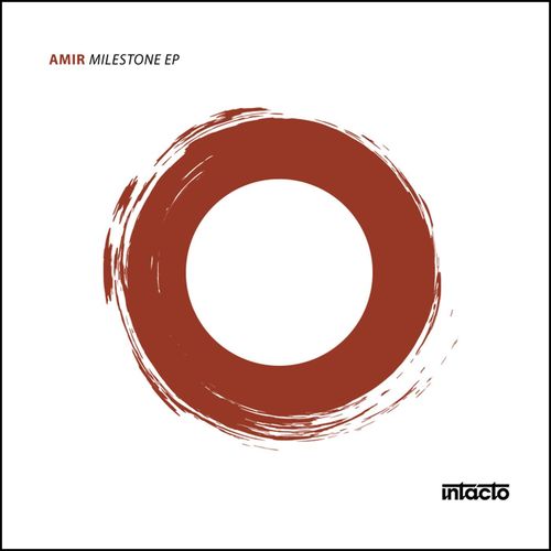 Amir-Milestone EP