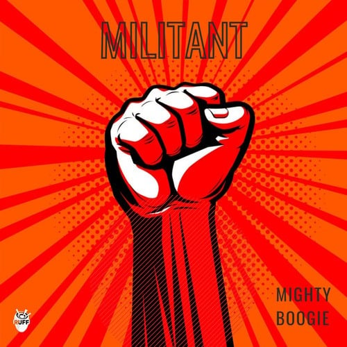 Mighty Boogie-Militant