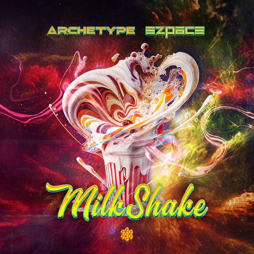 Ezpace, Archetype (BR)-Milkshake
