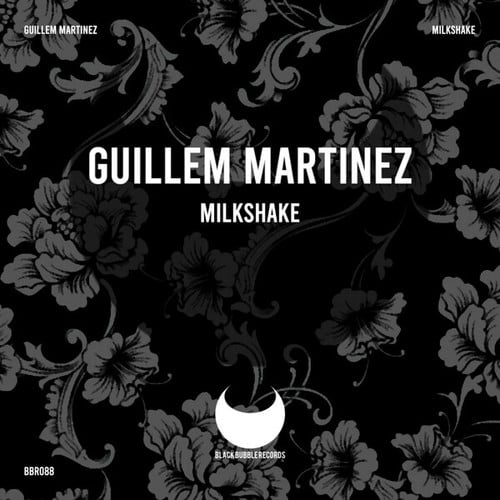 Guillem Martinez-Milkshake (Extended Mix)