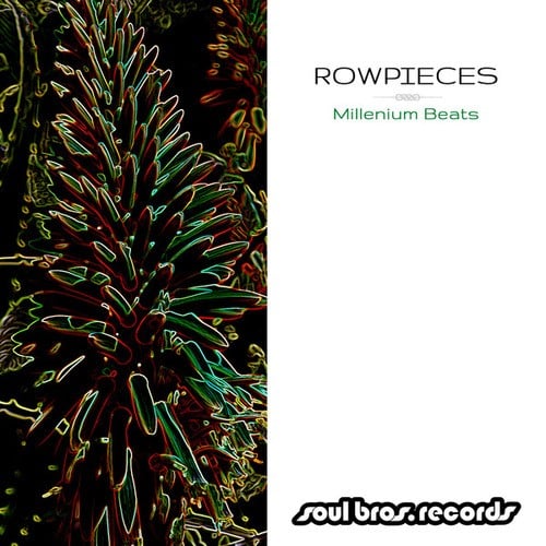 Rowpieces-Millenium Beats