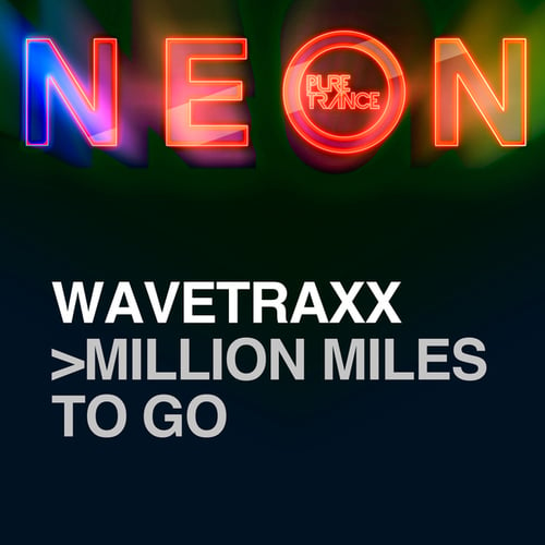 Wavetraxx-Million Miles To Go