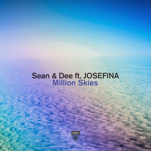 Sean & Dee, JOSEFINA-Million Skies