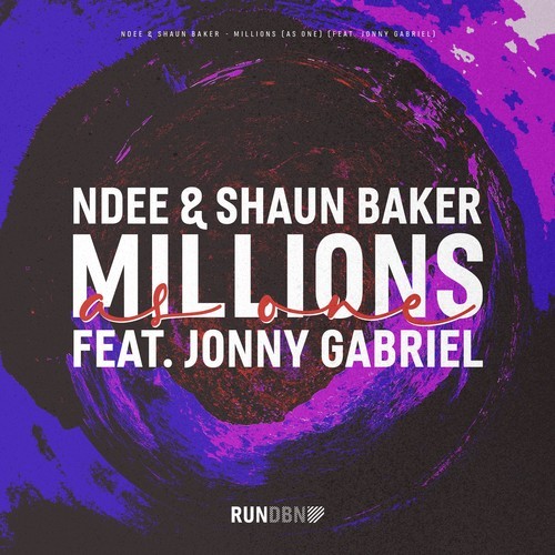 Shaun Baker, Jonny Gabriel, NDEE-Millions (As One)