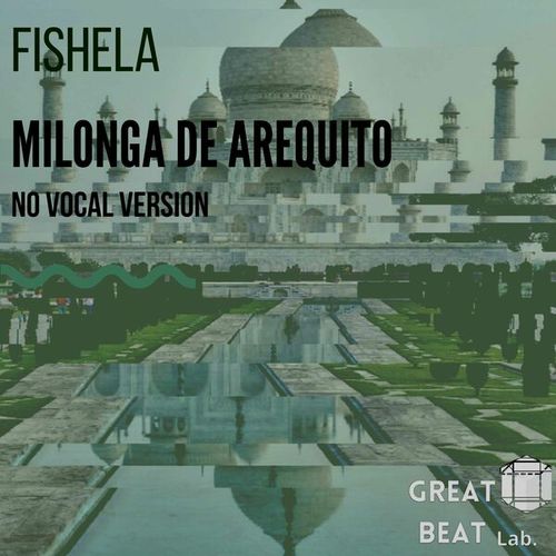 Fishela-Milonga de Arequito (Instrumental)