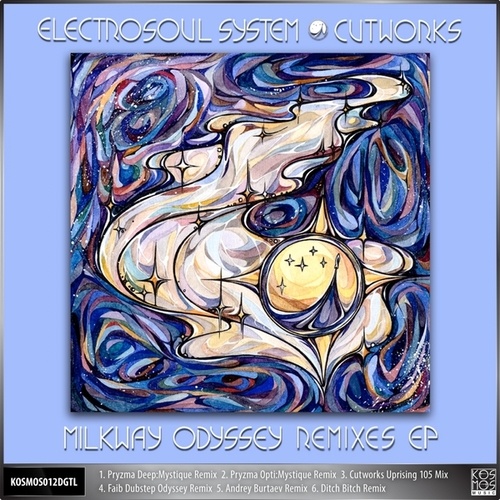 Electrosoul System & Cutworks, Pryzma, Cutworks, Faib, Andrey Burtaev, Da Real Ditch-Milway Odyssey Remixes EP