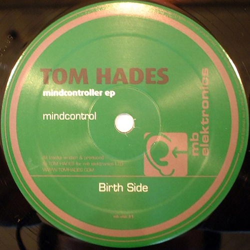Tom Hades-Mind Control EP