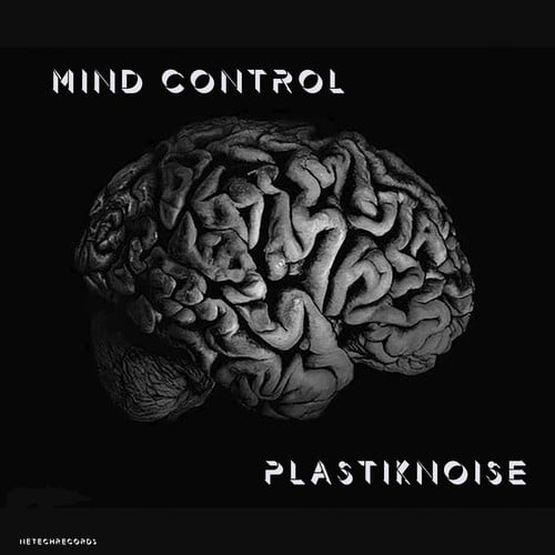 Plastiknoise-Mind Control