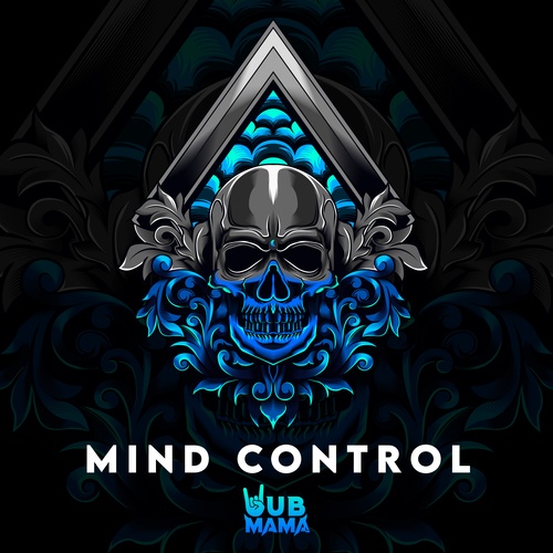 Wubmama-Mind Control