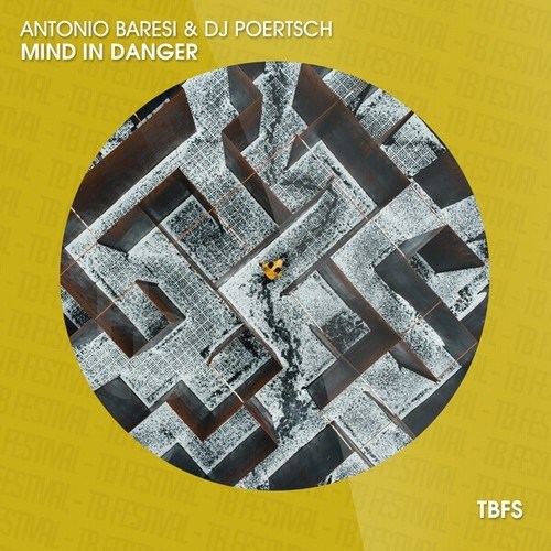 Antonio Baresi, DJ Poertsch-Mind in Danger
