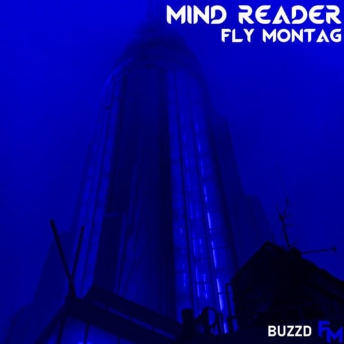 Fly Montag-Mind Reader