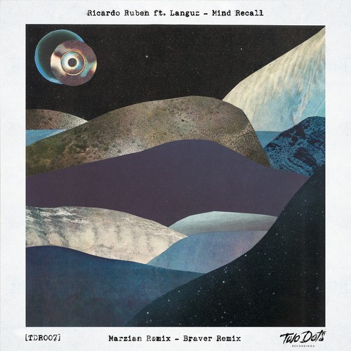 Ricardo Ruben, Languz, DJ Braver, Marzian-Mind Recall