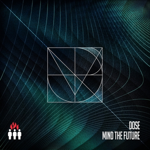 Dose, Teknik, Jabz MC-Mind the Future