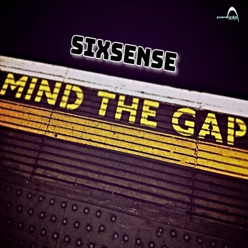 Sixsense-Mind The Gap