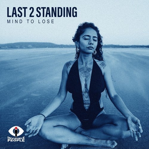 Last 2 Standing-Mind to Lose
