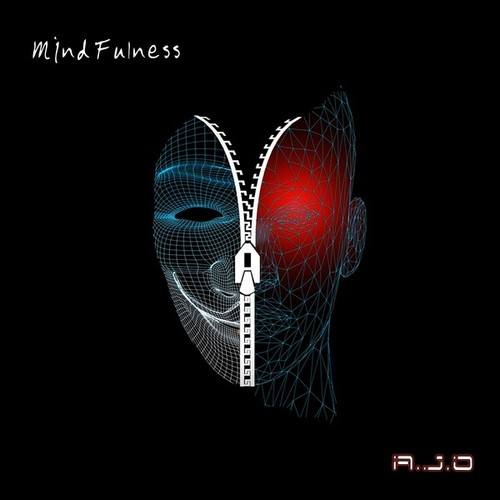 A.J.O-Mindfulness (Original Mix)