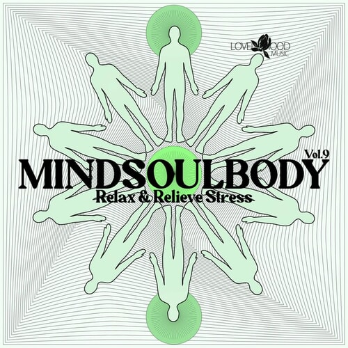 Mindsoulbody, Relax & Relieve Stress, Vol. 9