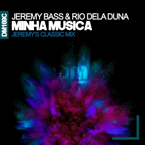 Jeremy Bass, Rio Dela Duna-Minha Musica