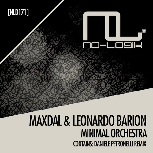 Leonardo Barion, Maxdal, Daniele Petronelli-Minimal Orchestra