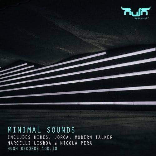 Hires, Jorca, Marcelli Lisboa, Nicolas Pera, Modern Talker-Minimal Sounds