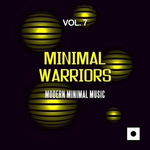 Minimal Warriors, Vol. 7