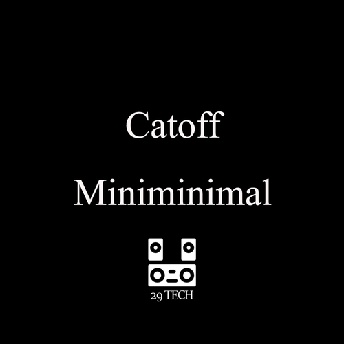 Catoff-Miniminimal