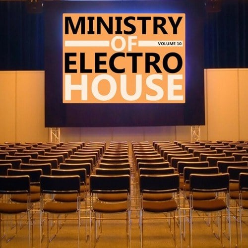 Various Artists-Ministry of Electro House, Vol. 10