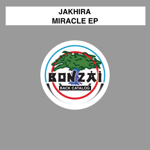 Jakhira-Miracle EP