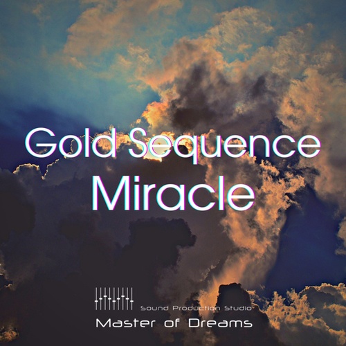 Gold Sequence-Miracle