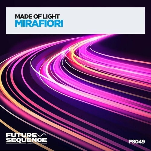 Made Of Light-Mirafiori