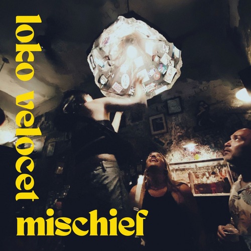 Loko Velocet-mischief