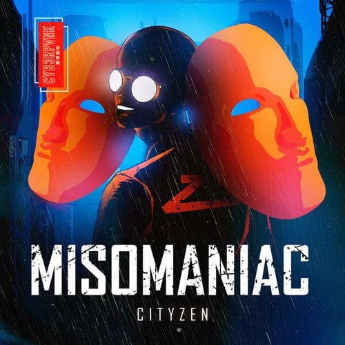 Cityzen-Misomaniac