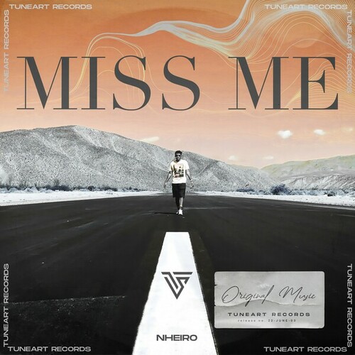 NHEIRO-Miss Me