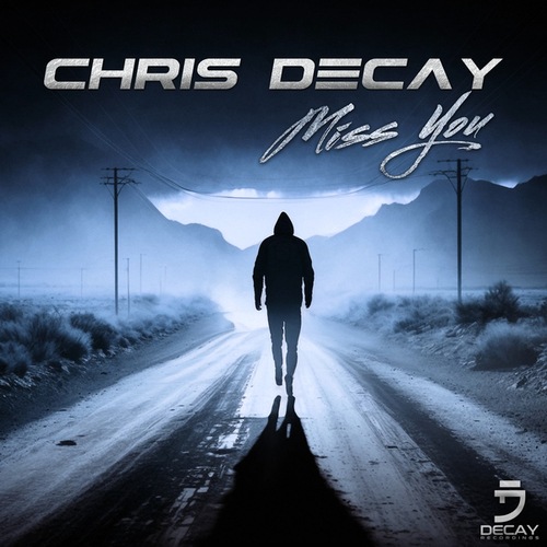 Chris Decay-Miss You