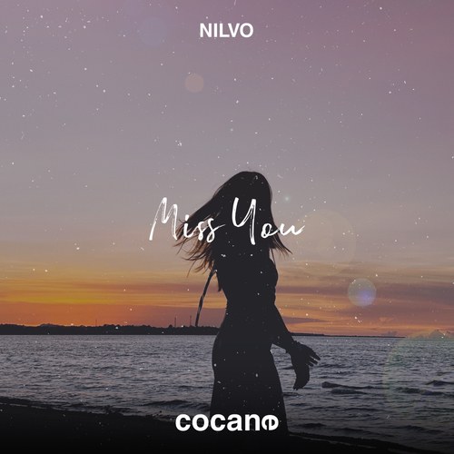 NILVO-Miss You