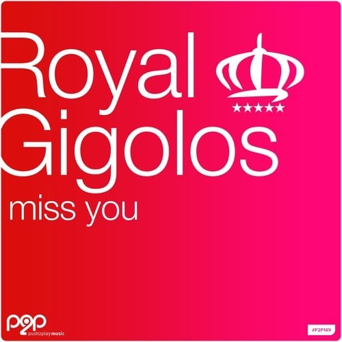 Royal DJs-Miss You