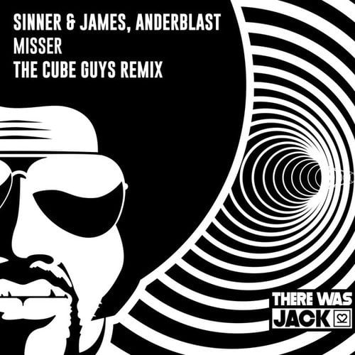 Anderblast, Sinner & James, The Cube Guys-Misser