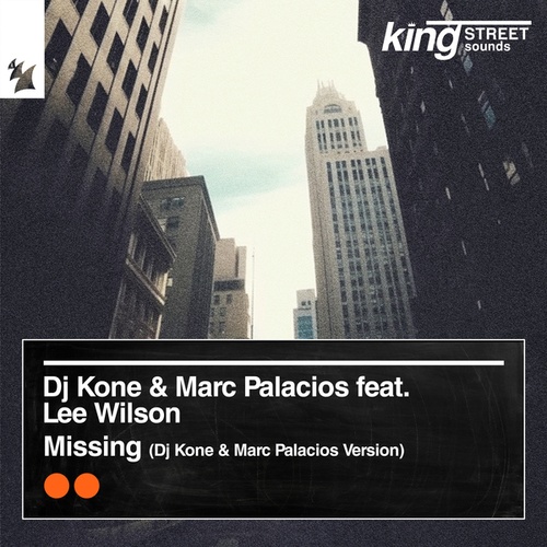 DJ Kone & Marc Palacios, Lee Wilson-Missing