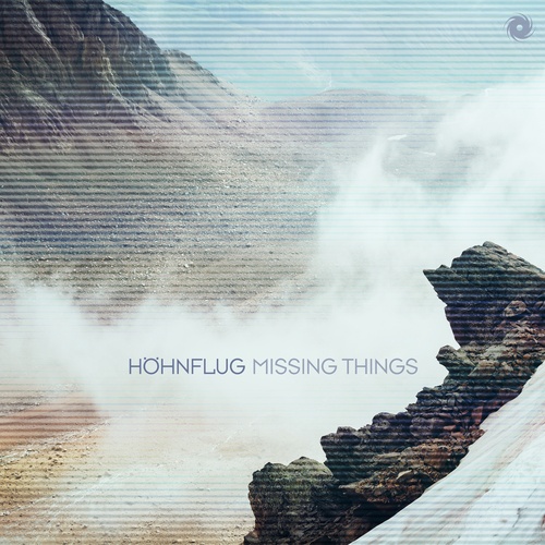 Höhnflug-Missing Things
