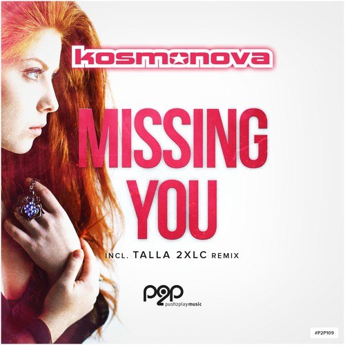 Kosmonova, Talla 2xlc, Mystic Experience-Missing You