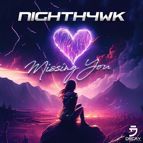 Nighth4wk-Missing You