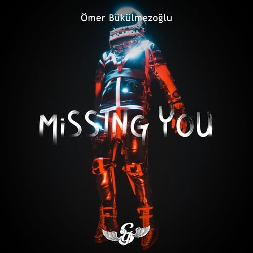 Ömer Bükülmezoğlu-Missing You